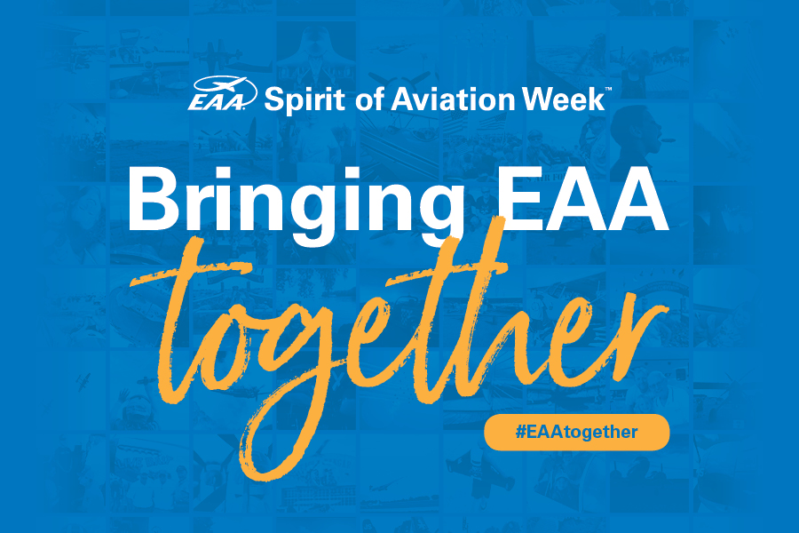 EAA Spirit of Aviarion Week 2020
