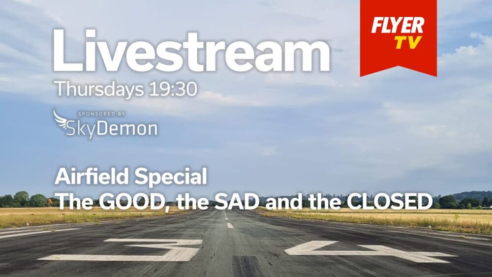 FLYER Livestream: Airfield Special