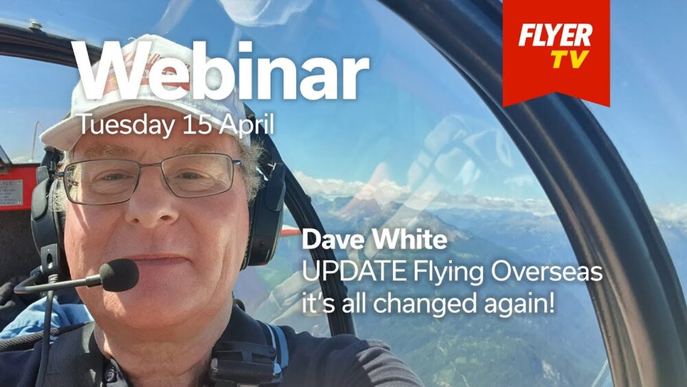 FLYER webinar on flying overseas - a 2025 update