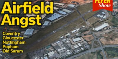 The FLYER Show Airfields Angst