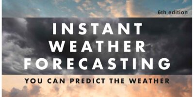 Instant Weather Forecasting, a classic weather forecasting book, updated by Simon Keeling