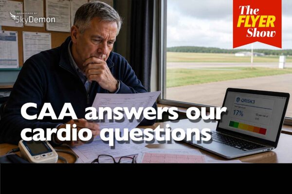 The FLYER Show CAA answers our medical Qs